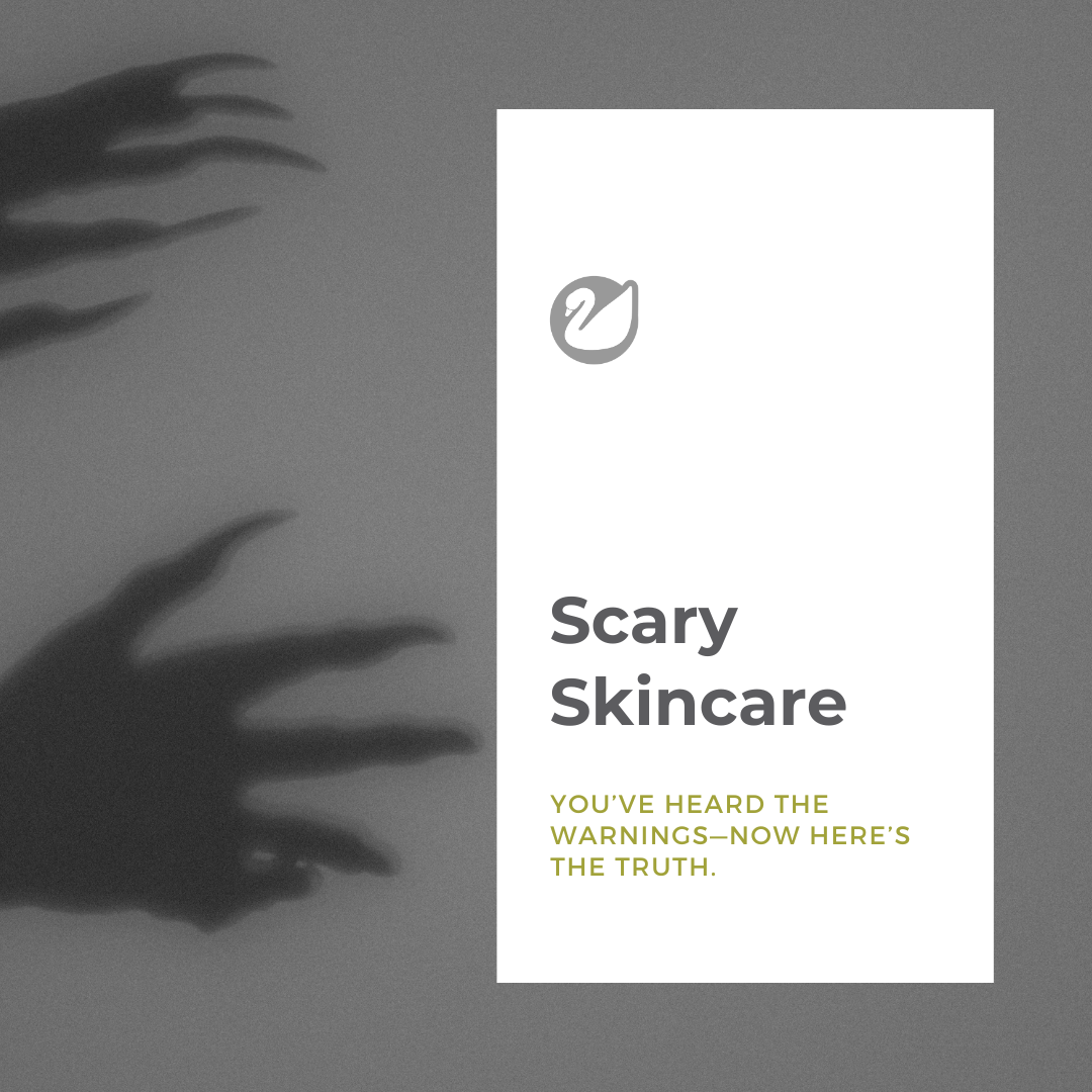Fear-free skincare starts with facts.