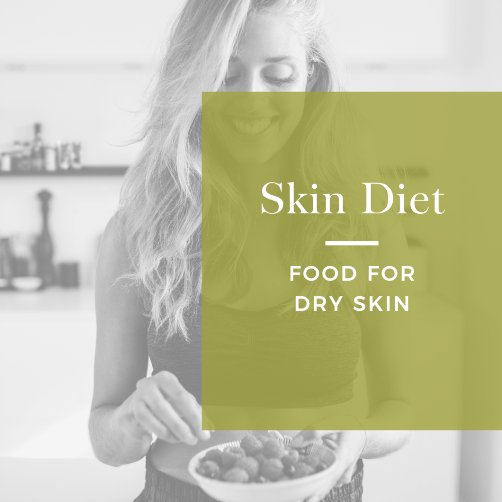 The Skin Diet: Dry Skin Edition