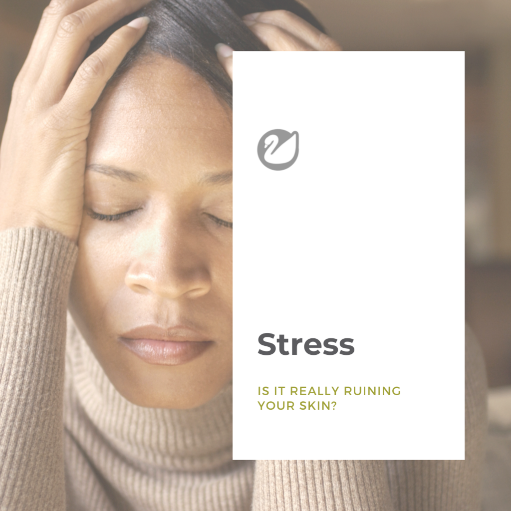 Are your Skin Issues caused by Stress?